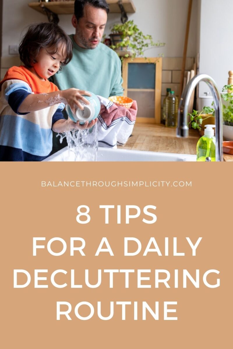 8 Tips for a Daily Decluttering Routine