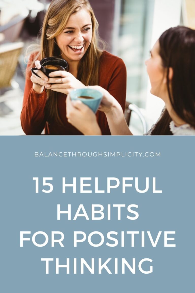 15 Helpful Habits for Positive Thinking
