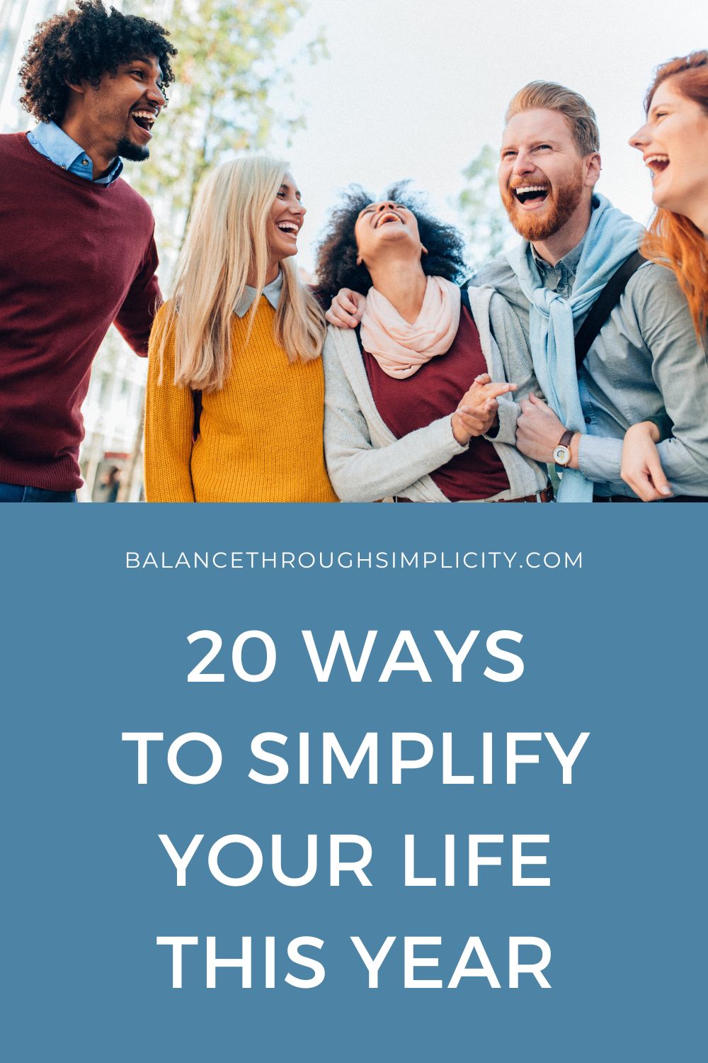 20 Ways to Simplify Your Life in 2026