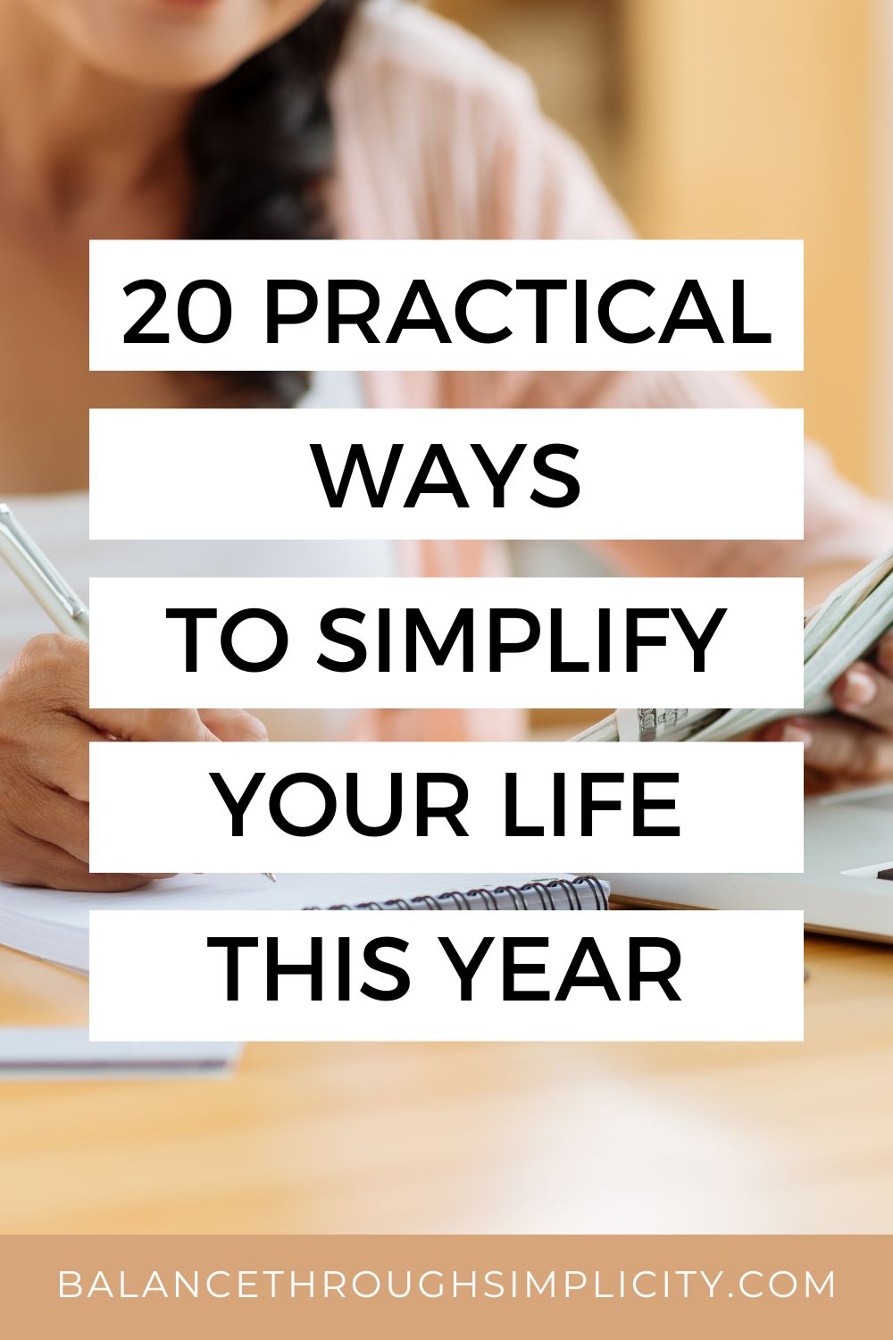 20 Ways to Simplify Your Life in 2026