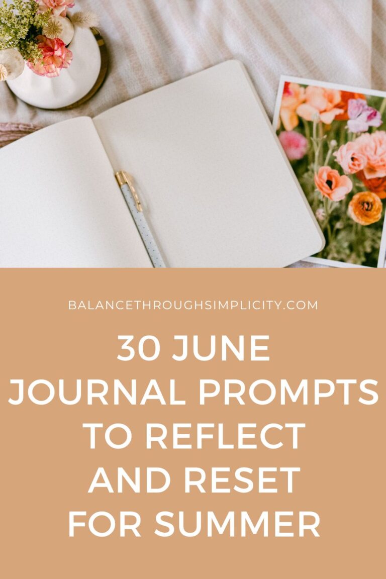 30 June Journal Prompts to Reflect, Reset and Simplify for Summer
