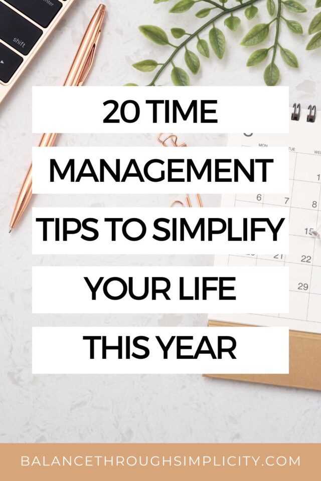 20 Time Management Tips to Simplify Your Life in 2026