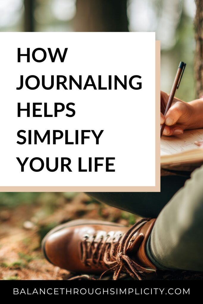 How journaling helps simplify your life