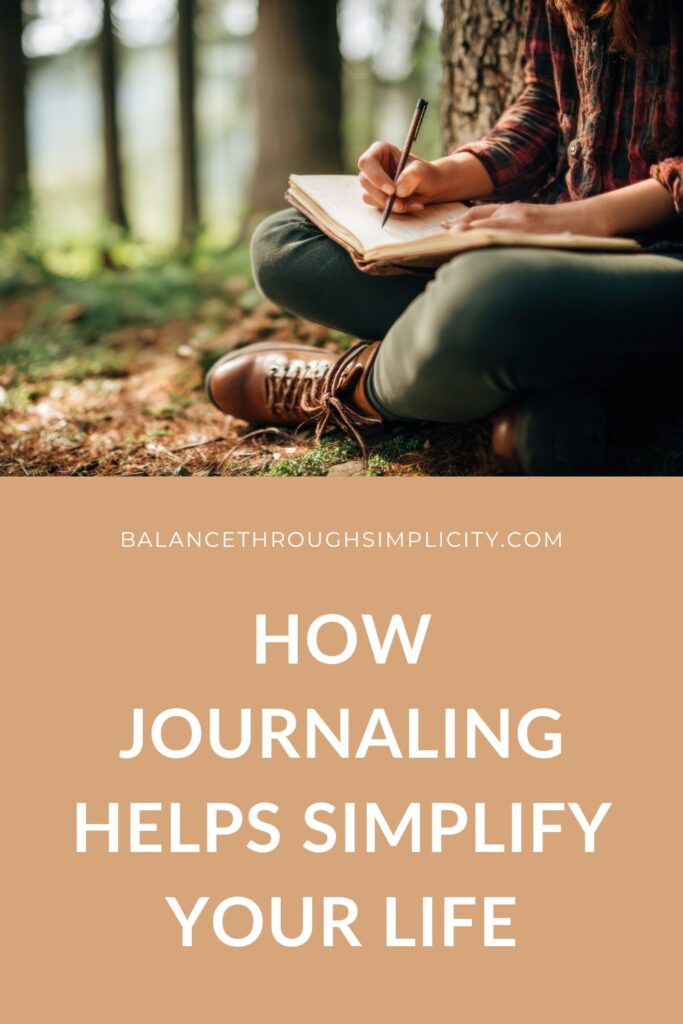 How journaling helps simplify your life