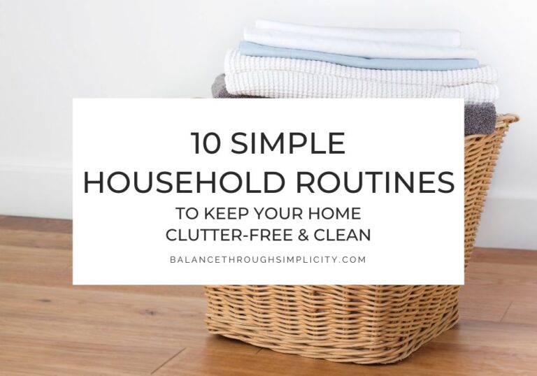 10 Simple Household Routines