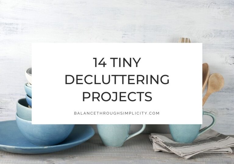 14 Tiny Decluttering Projects