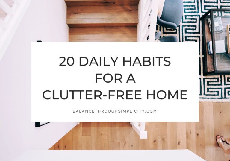 20 Habits for a Clutter-Free Home