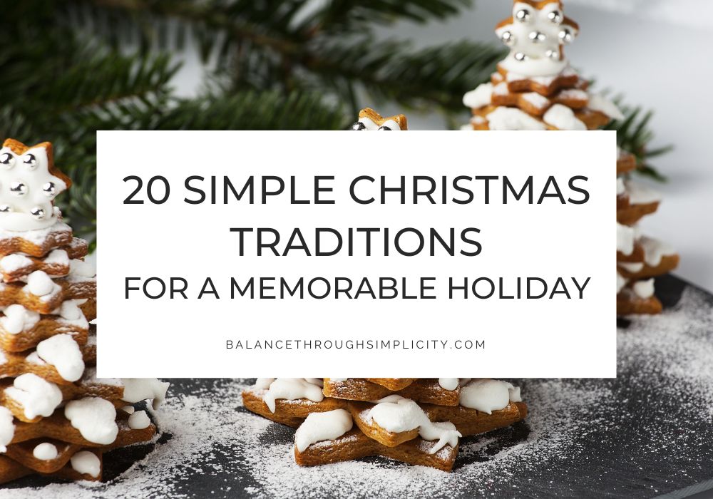20 Simple Christmas Traditions