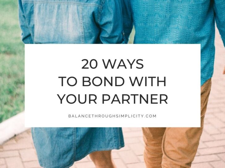 20 Ways To Bond With Your Partner When Life Is Busy