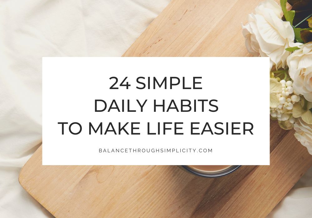 24 Daily Habits