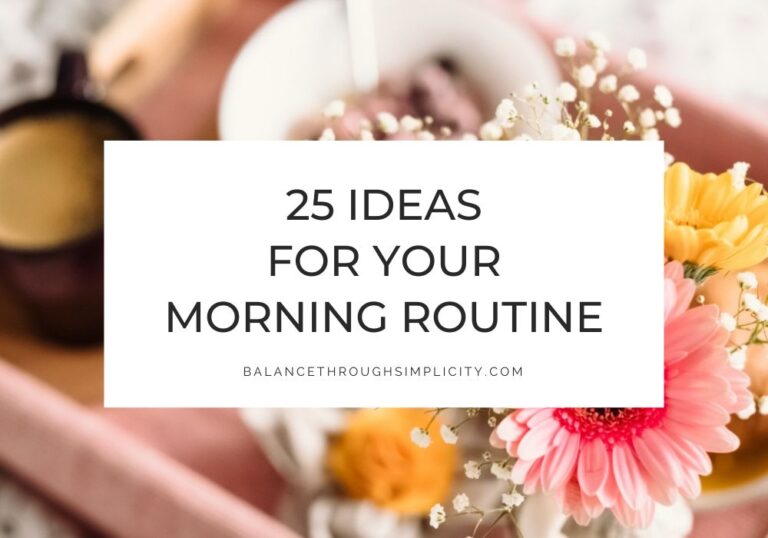 25 Morning Routine Ideas