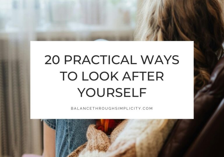 25 Practical Ways to Look After Yourself
