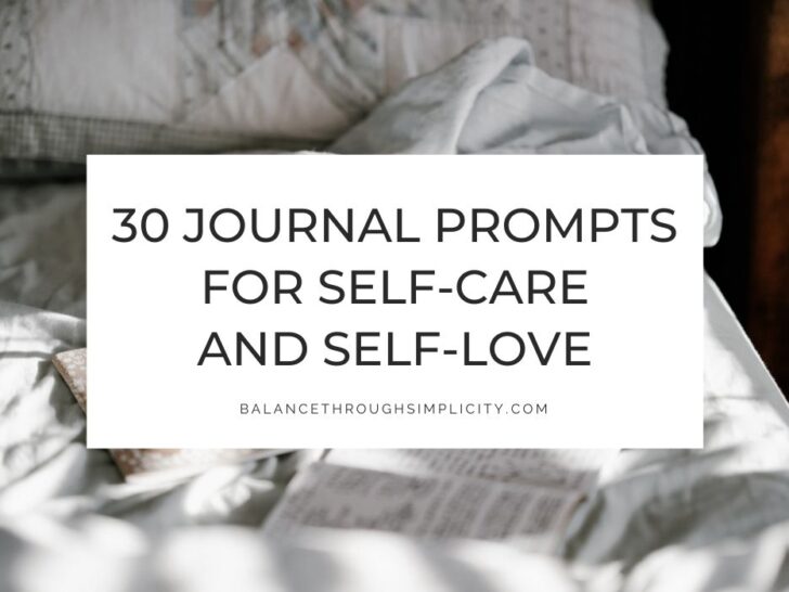 30 Journal Prompts for Self-Care and Self-Love