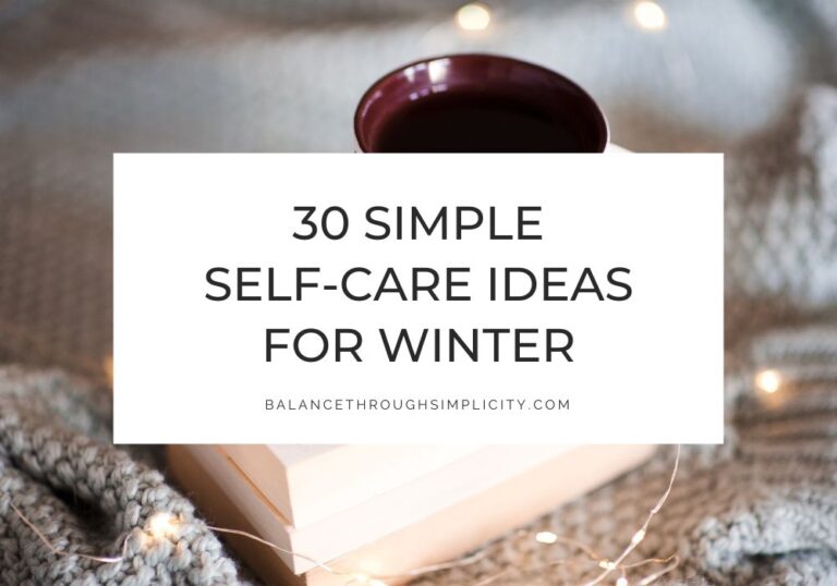 30 Self-Care Ideas for Winter