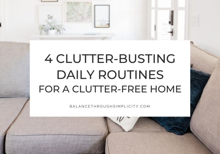 4 Clutter-Busting Routines