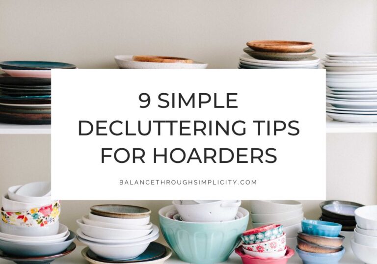 9 Decluttering Tips for Hoarders