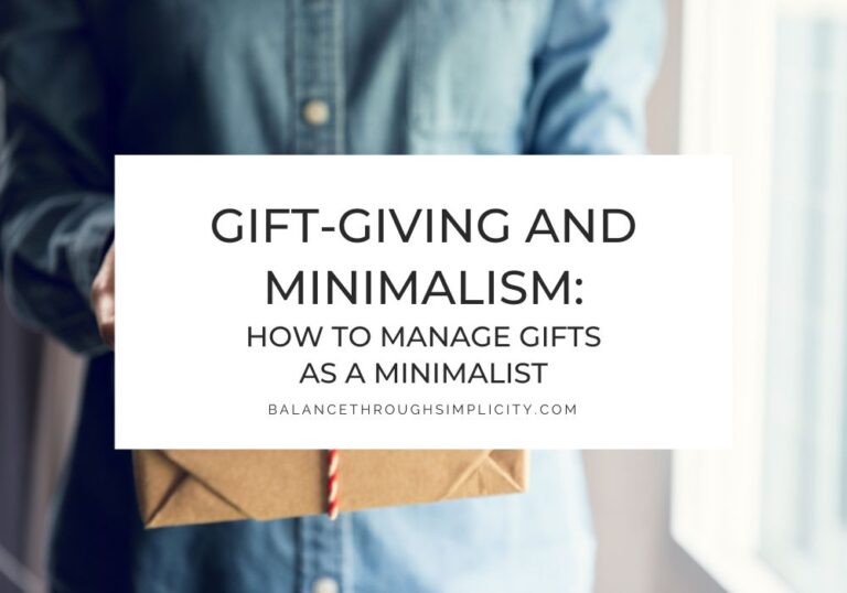 Gift-Giving and Minimalism
