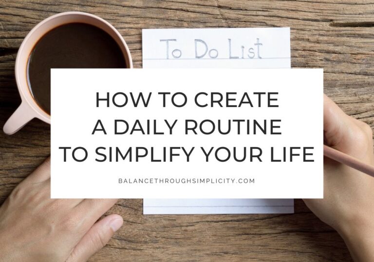 Daily Routine Ideas to Simplify Your Life