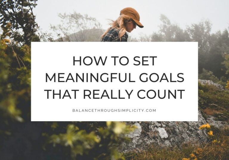 How to Set Goals that Really Count