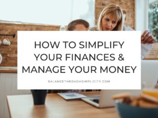 How to Simplify Your Finances