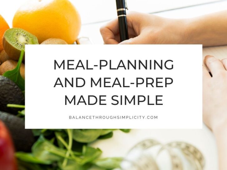 How To Simplify Meal Planning to Save Money, Time and Stress