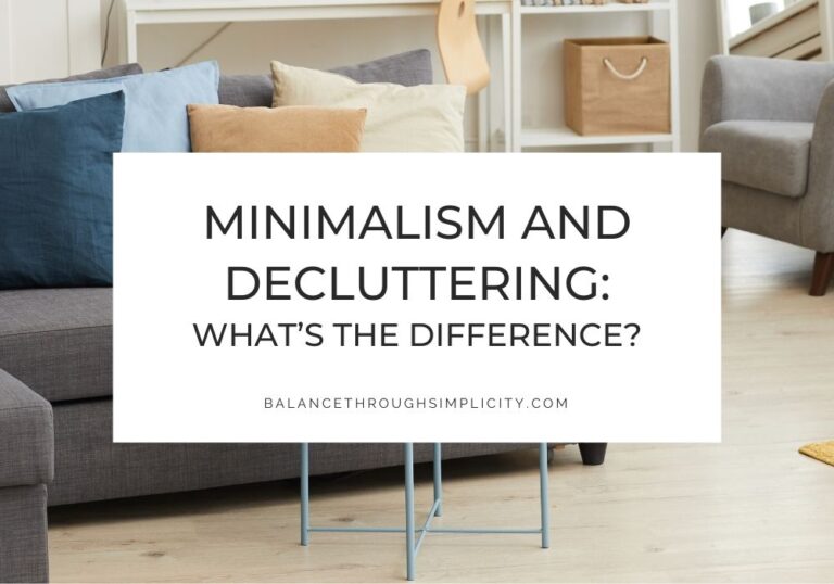 Minimalism and Decluttering