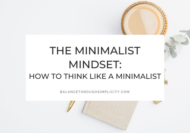 The Minimalist Mindset
