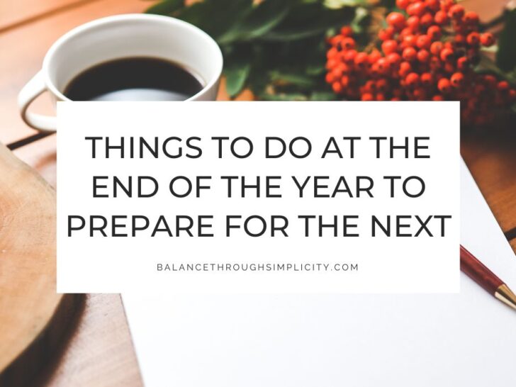 10 Things To Do At The End of The Year to Make Next Year Great