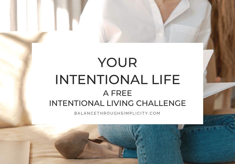Your Intentional Life Challenge