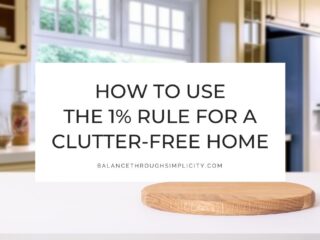 1% rule for decluttering