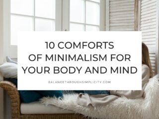 Comforts of minimalism