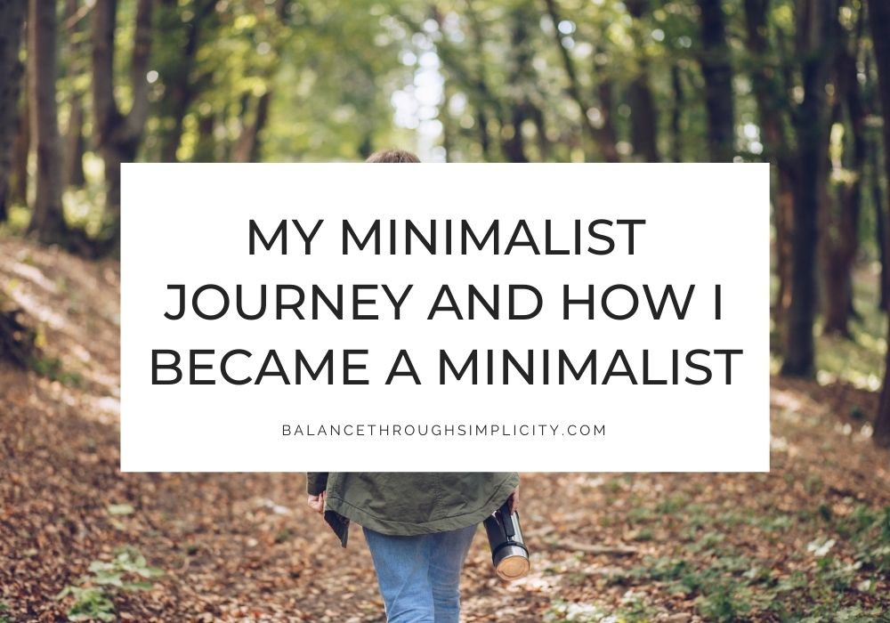 My minimalist journey