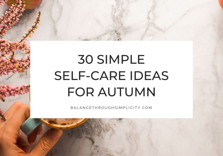 Autumn self-care ideas