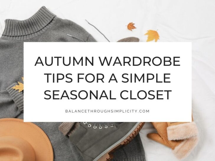 Minimalist Autumn Wardrobe Tips for Style Without Clutter