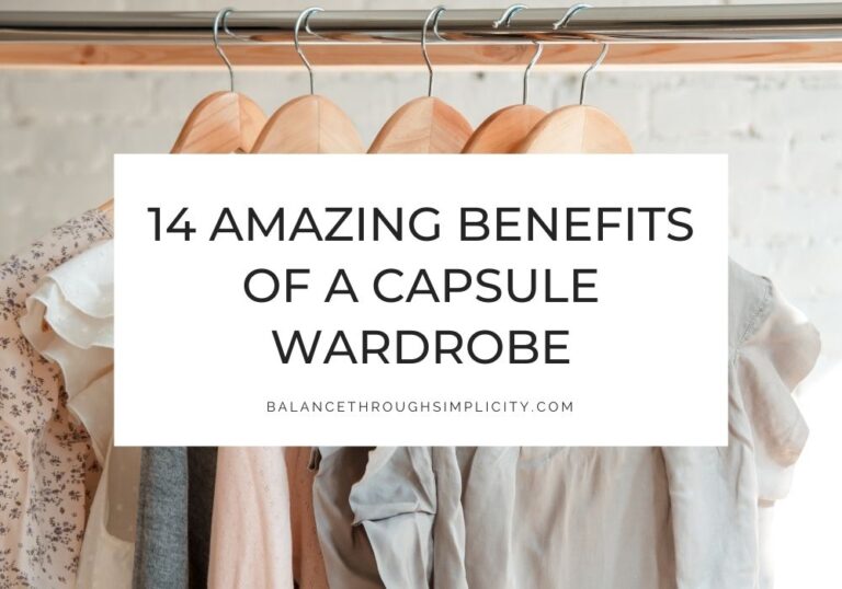 Benefits of a capsule wardrobe