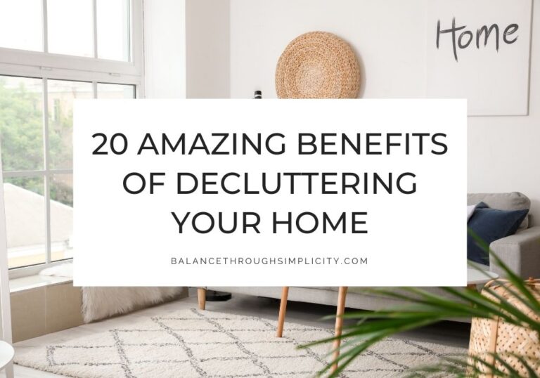Benefits of decluttering your home