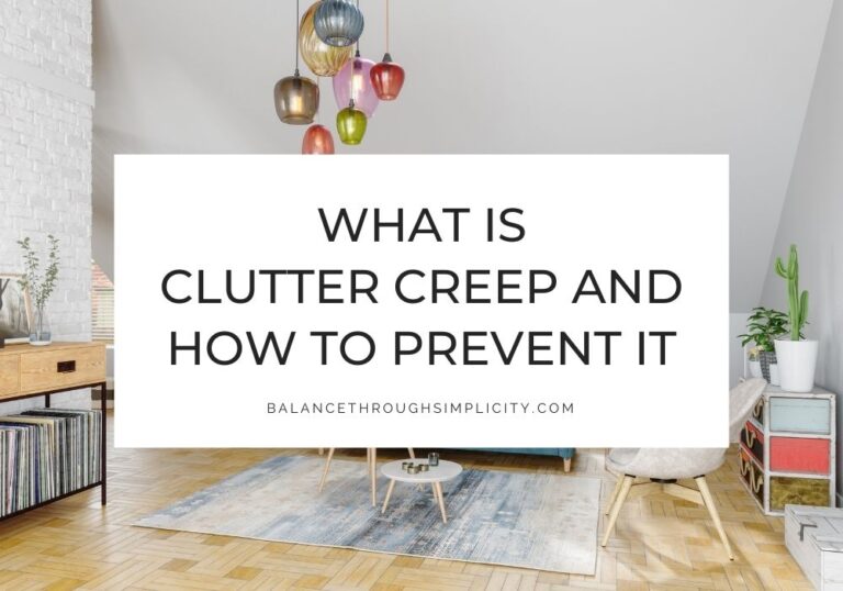 Clutter creep