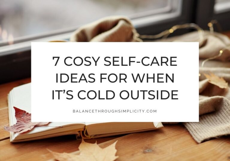 Cosy self-care ideas