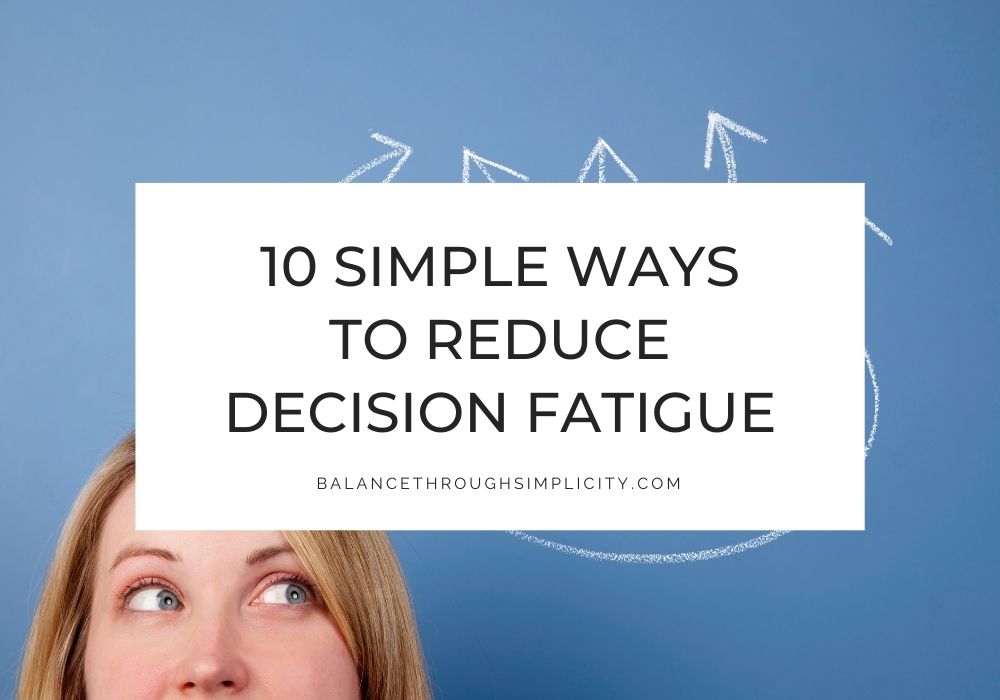 Decision Fatigue