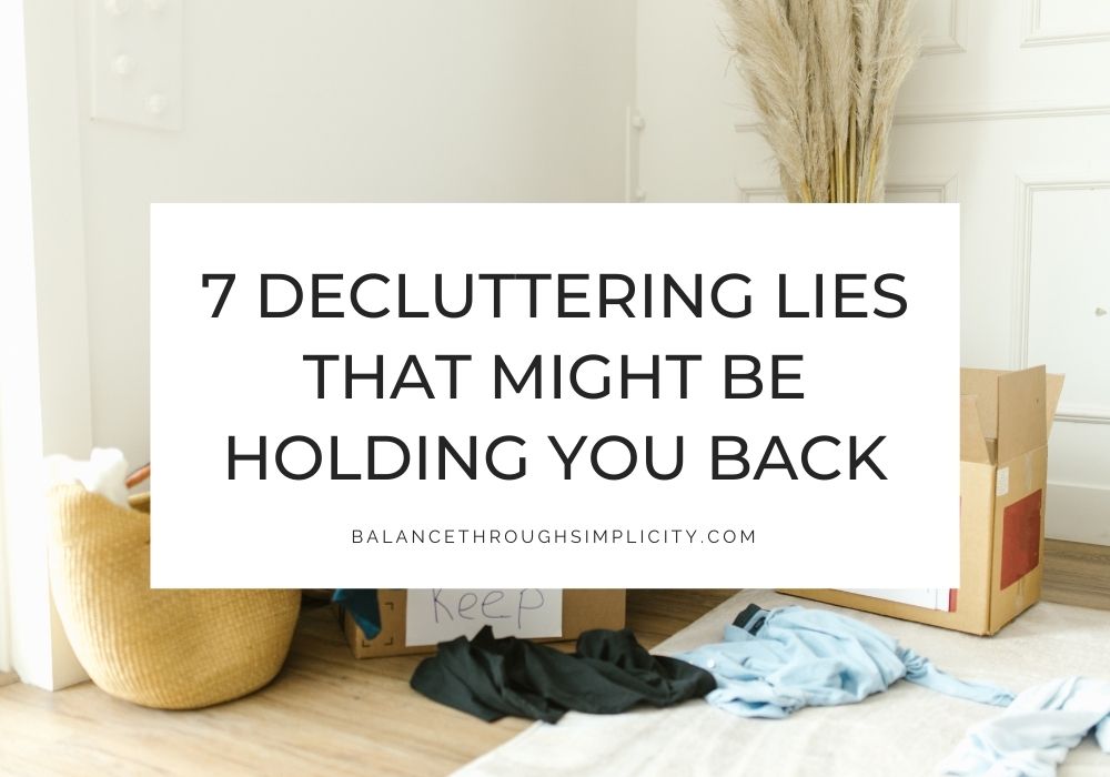 Decluttering lies