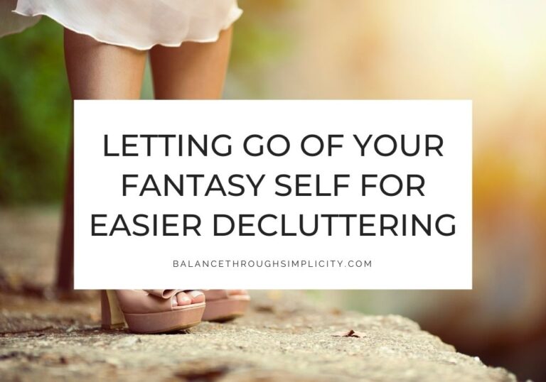 Fantasy self and decluttering