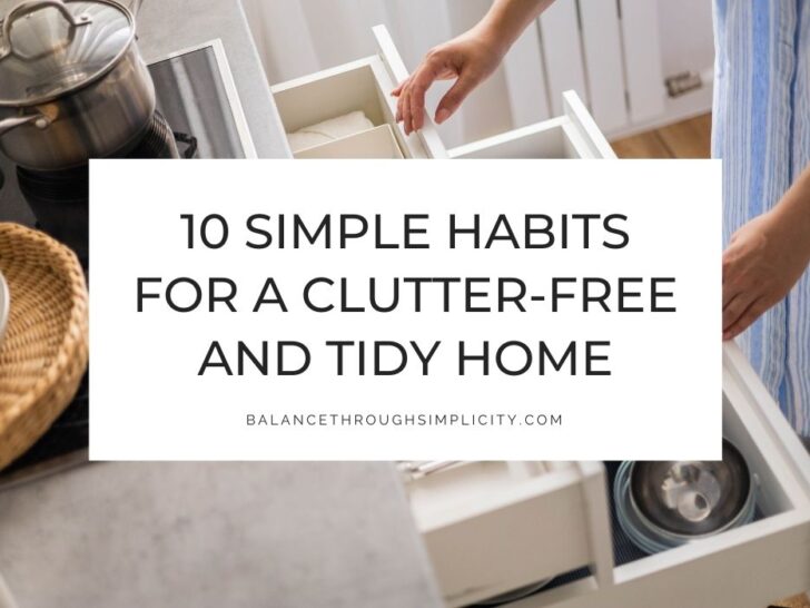 10 Simple Habits for a Tidy Home