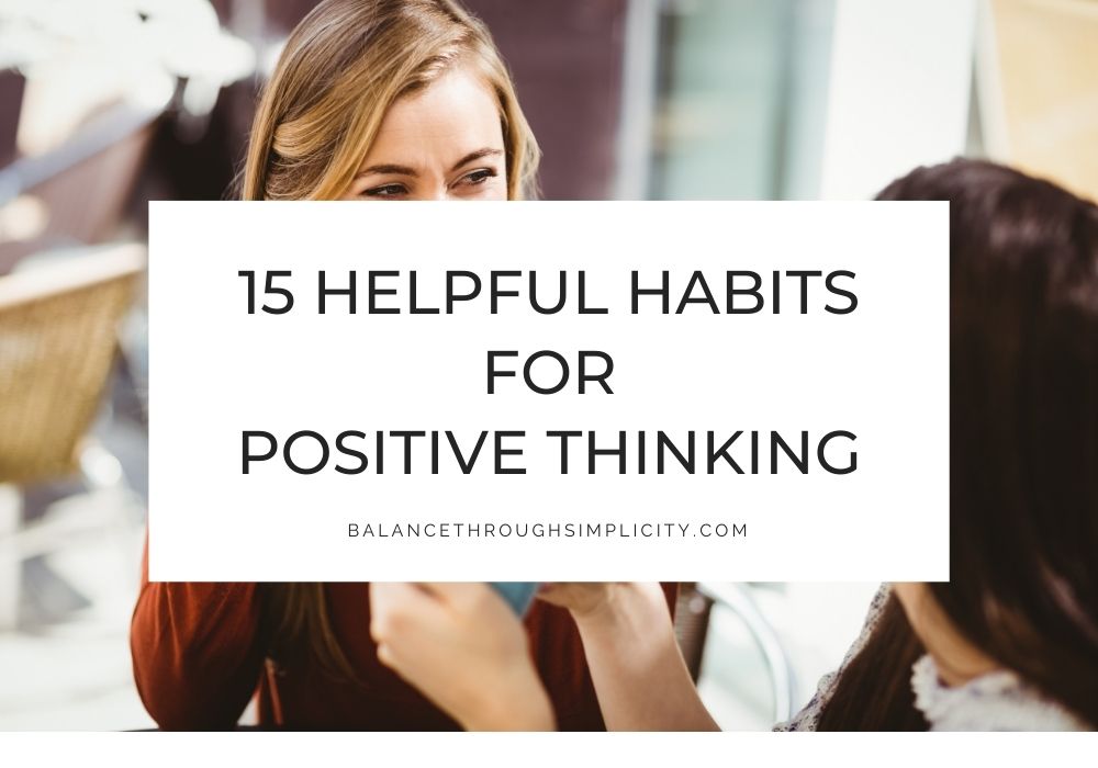 Habits for positive thinking