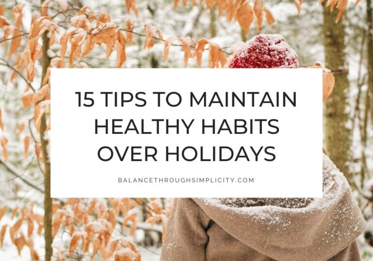 Healthy holiday habits