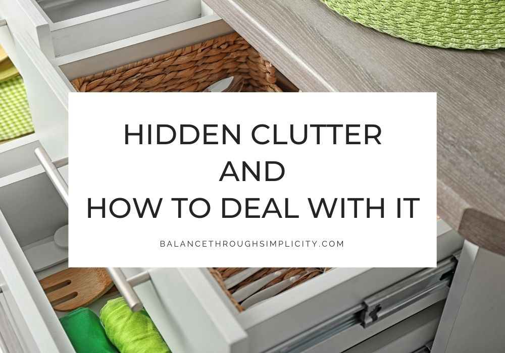 Hidden clutter