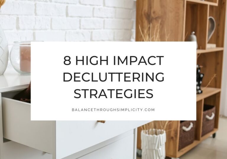 High impact decluttering strategies