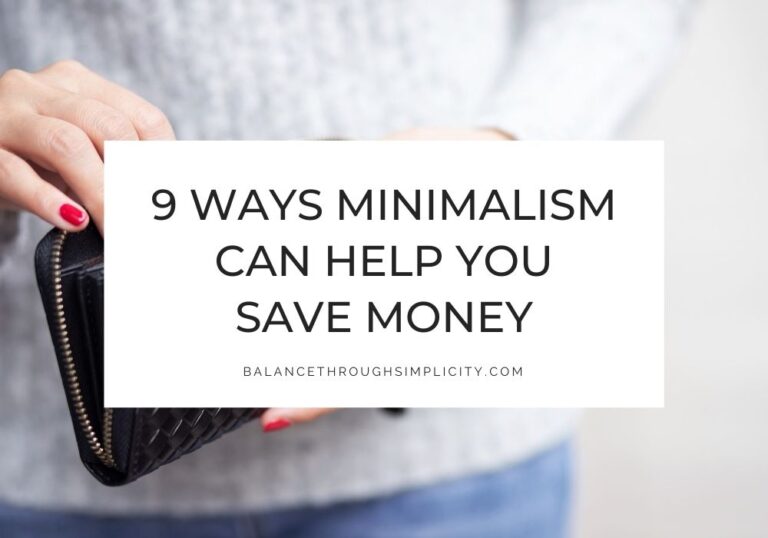 How minimalism can help you save money