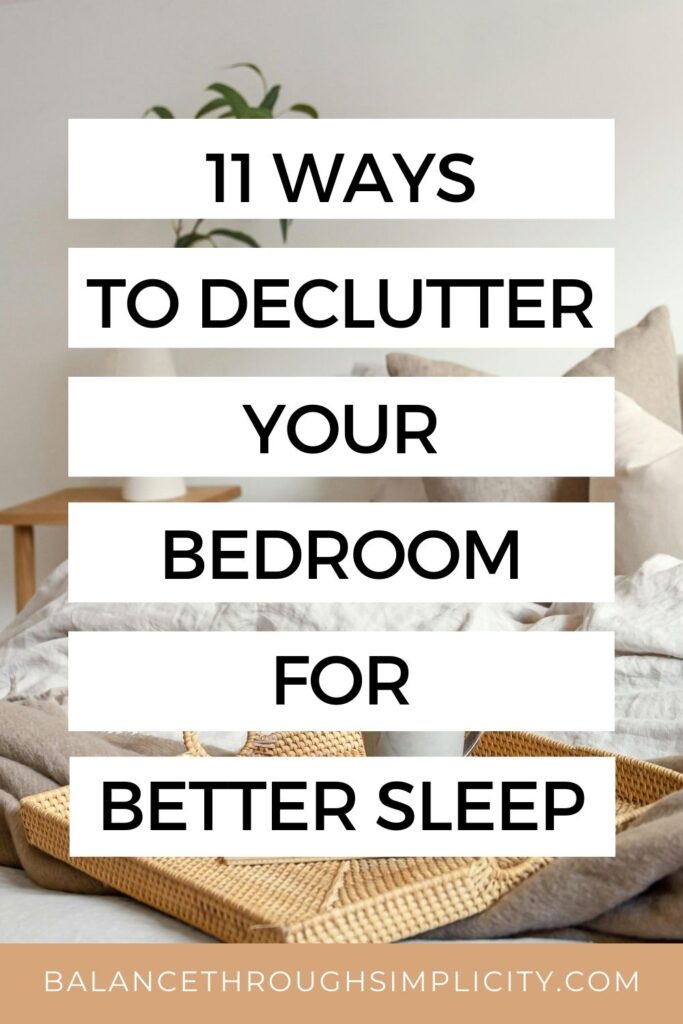 How to declutter your bedroom for better sleep