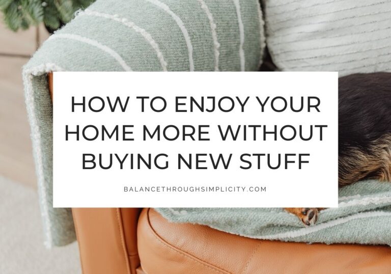 How to enjoy your home