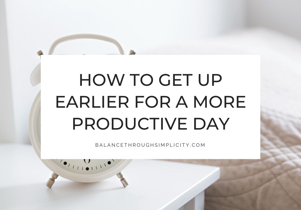 How to get up earlier